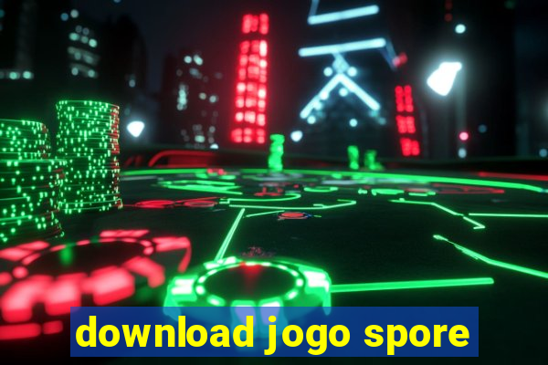 download jogo spore